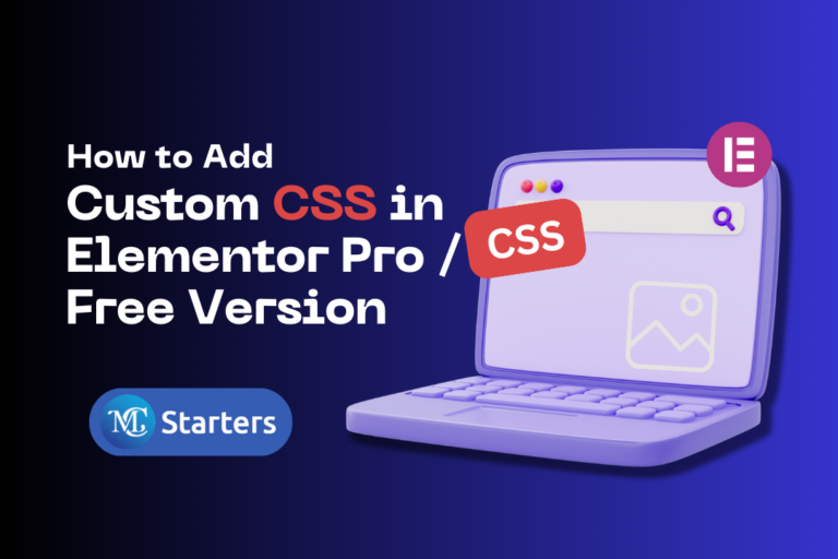 How To Add Custom CSS In Elementor Pro Free