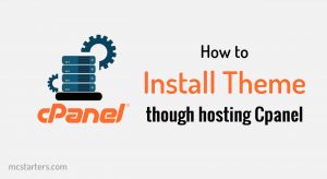 How to install theme though hosting Cpanel