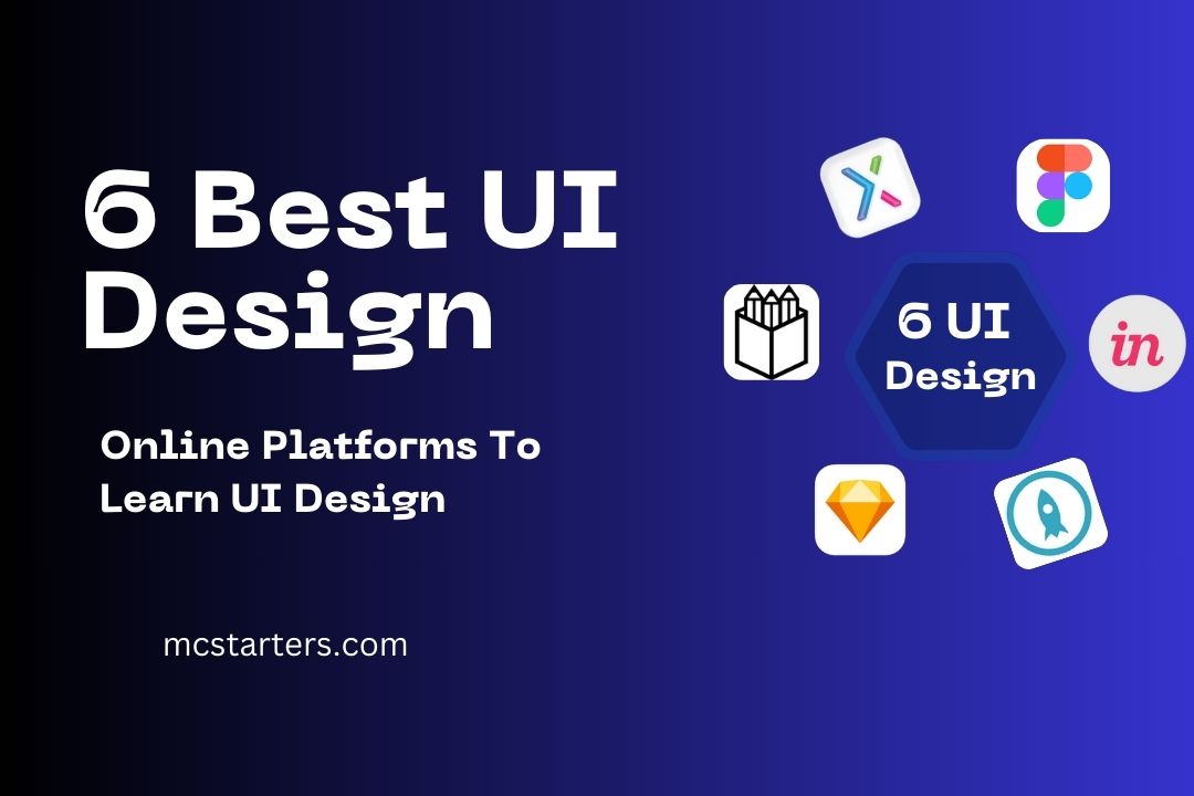 6 Best Online Platforms To Learn UI Design