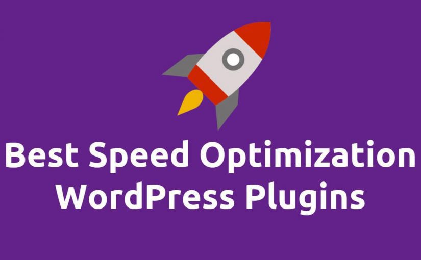 11 Best Speed Optimization WordPress Plugins in 2023: Boost Your Website’s Performance