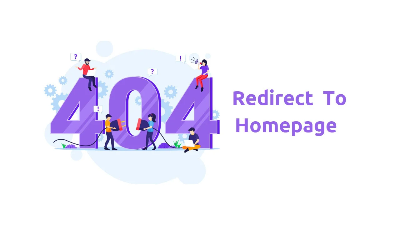 Redirect 404 To HomepageRedirect 404 To Homepage