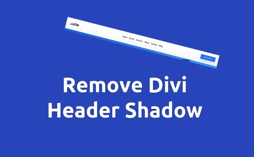 How to Remove Divi Header Shadow