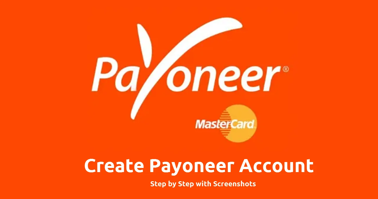 How To Create Payoneer Account