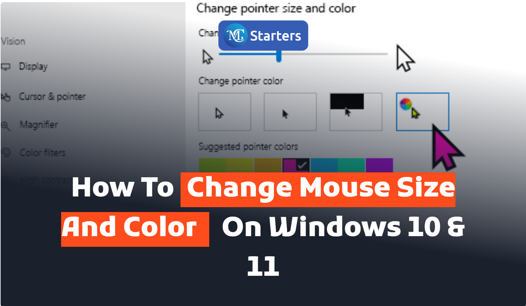 How to Change Mouse Size and Color in Windows 10?