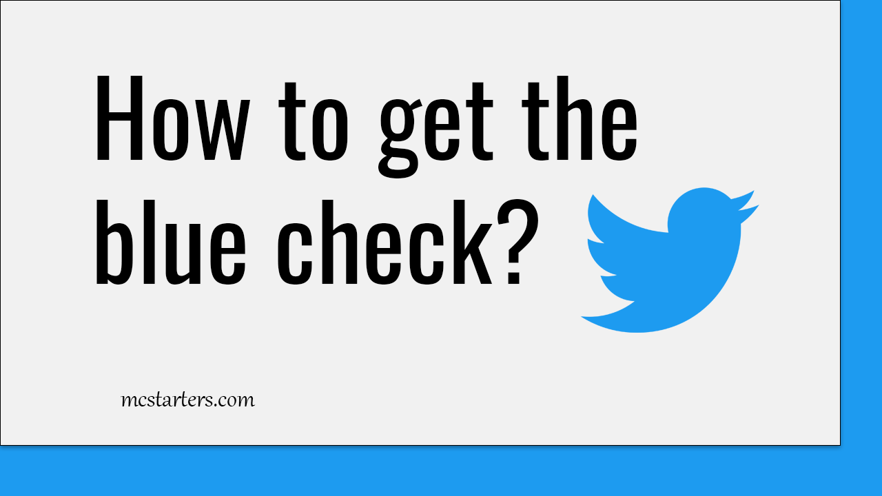 How to get the blue check?