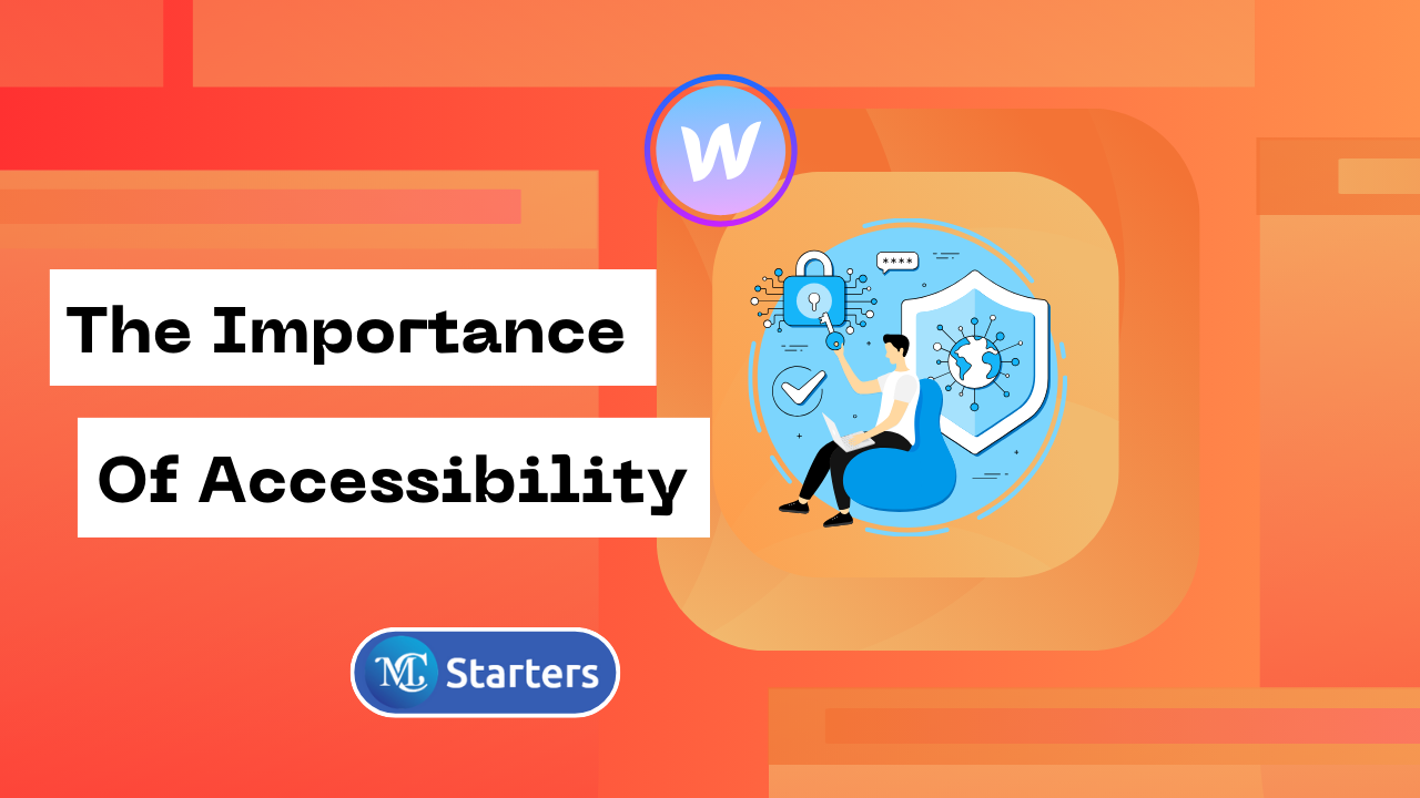 The importance of accessibility in website design and how Webflow can help