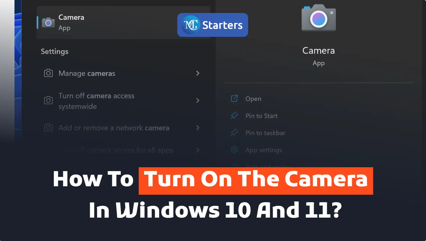 How to turn on the Camera in Windows 10 and 11?