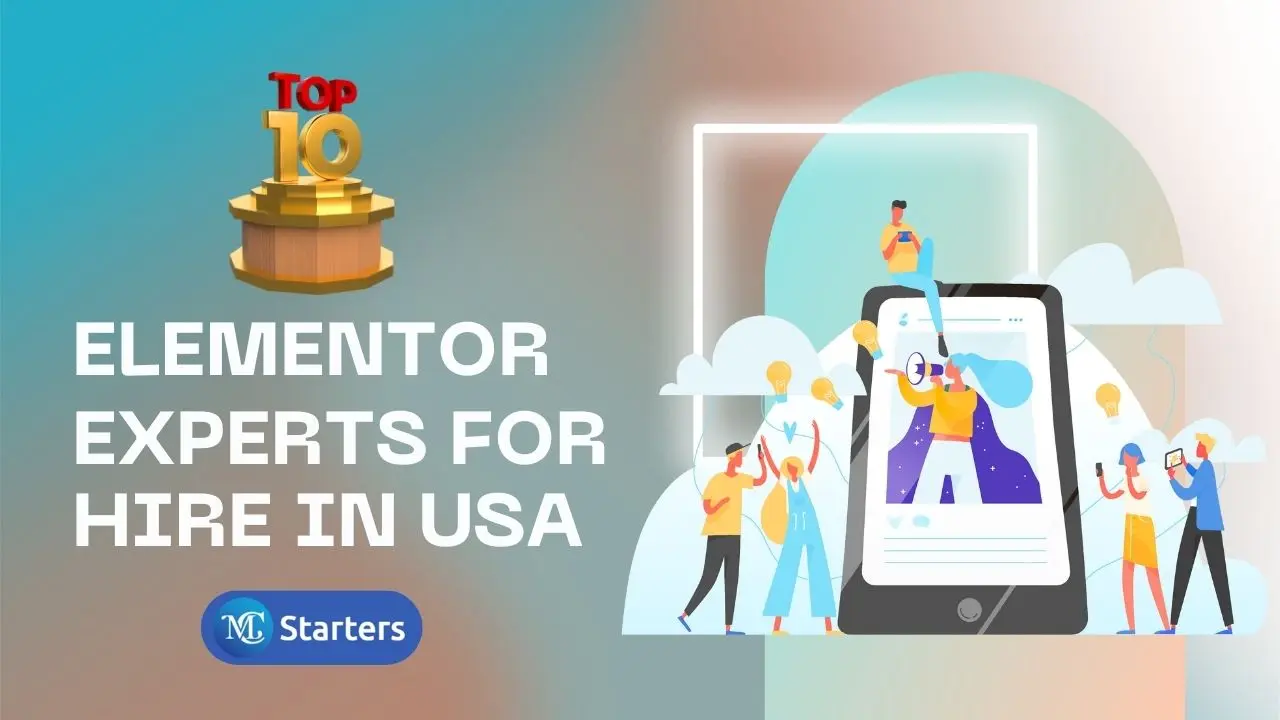 Top 10 Elementor Experts for Hire In USA, UAE, Australia