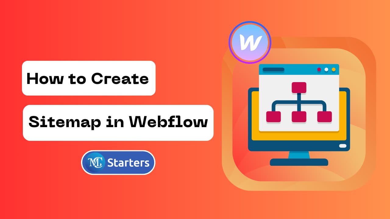 How to Create a Sitemap in Webflow | Quick and Easy Guide
