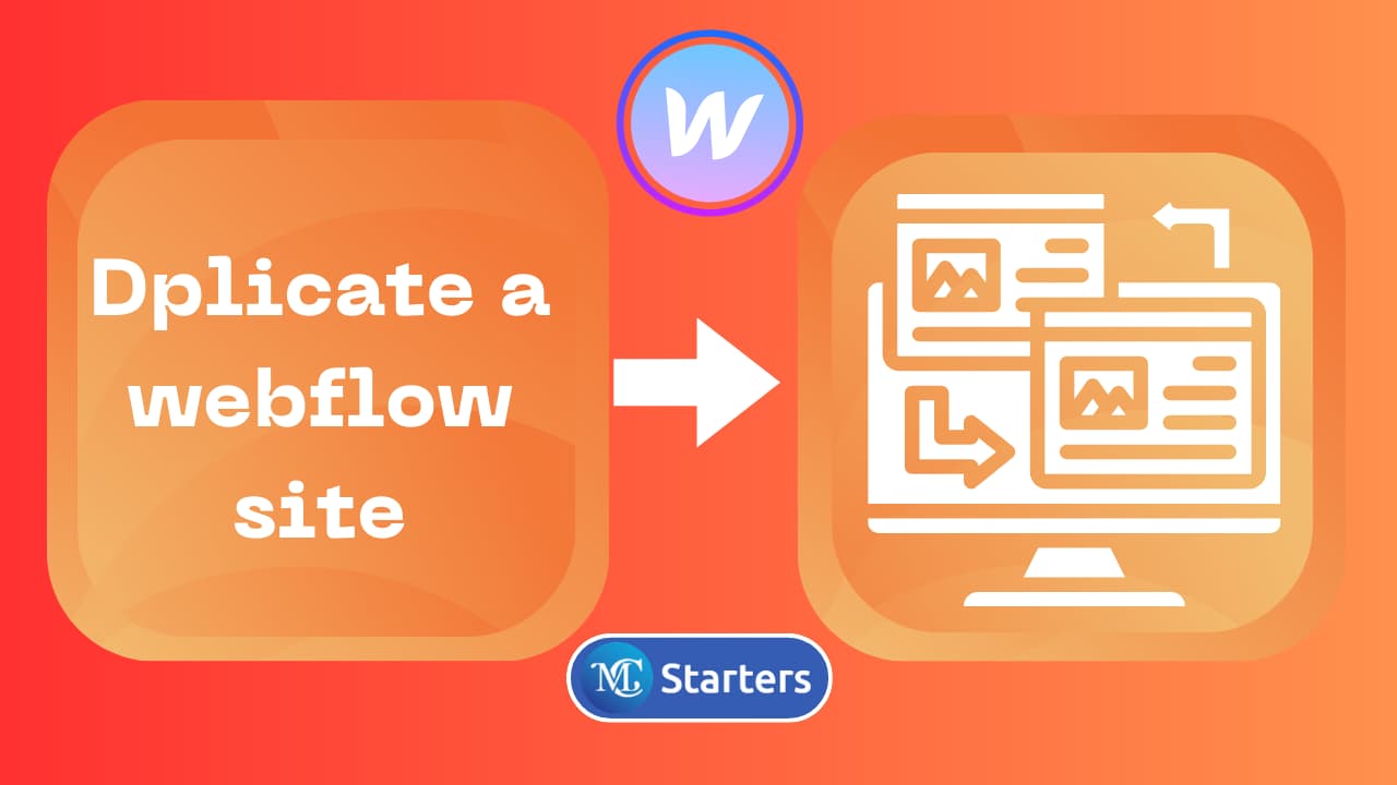 Step-by-Step Guide to Duplicate a Webflow Site