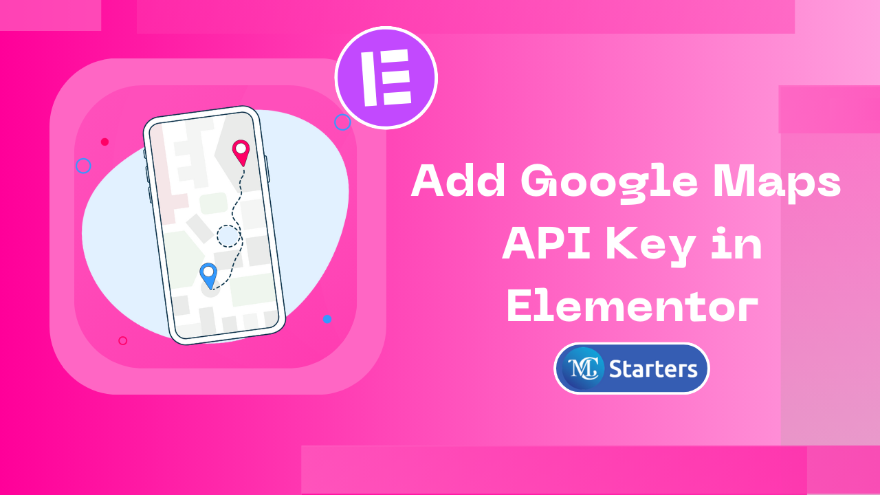 How to add Google Maps API Key in Elementor