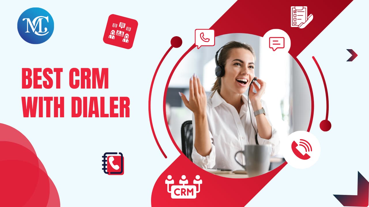 Best CRM with Dialer: A Complete Guide (2024)