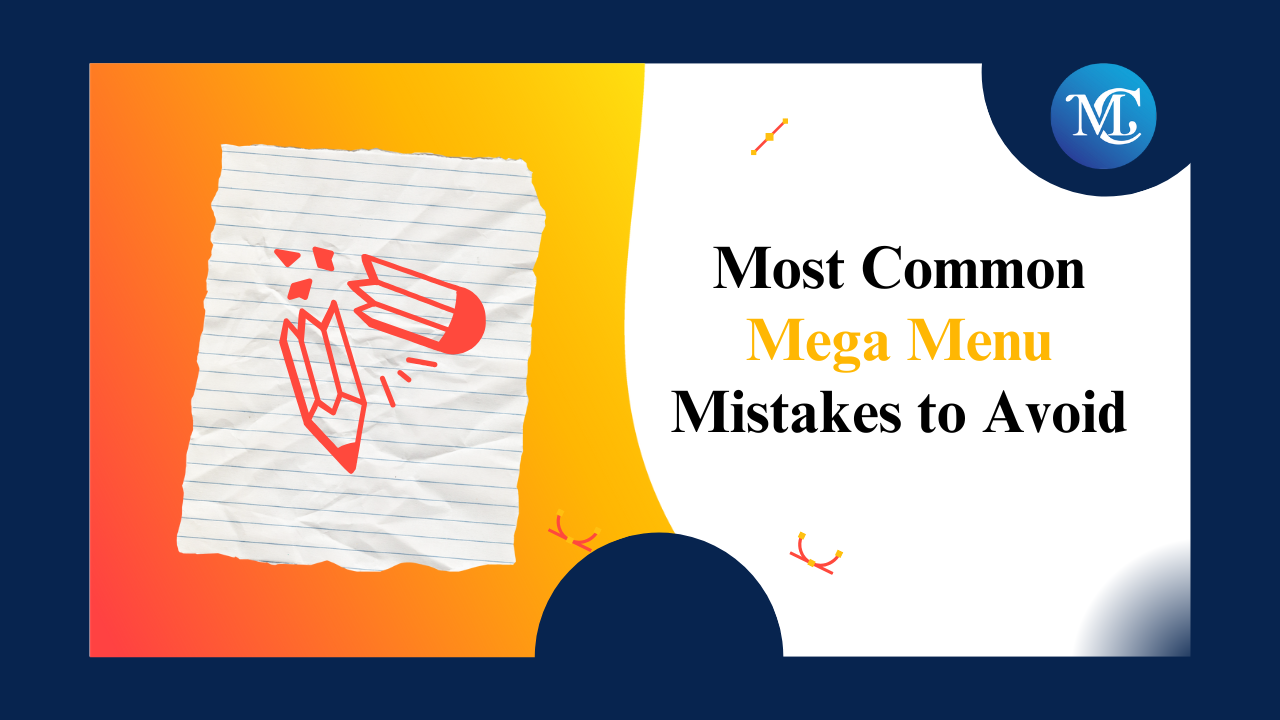 Mega Menu Mistakes to Avoid Common Design Flaws