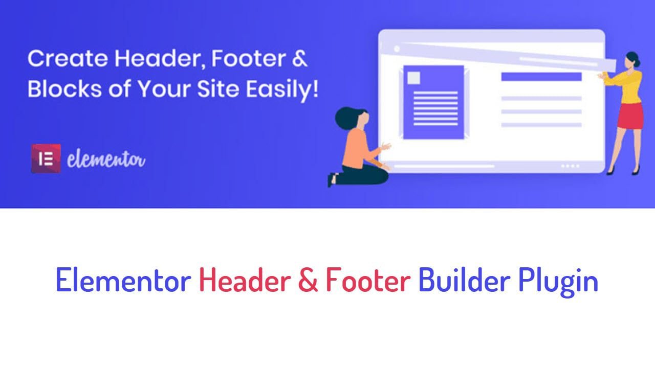 Free Elementor Header Footer Builder Plugin In 2026