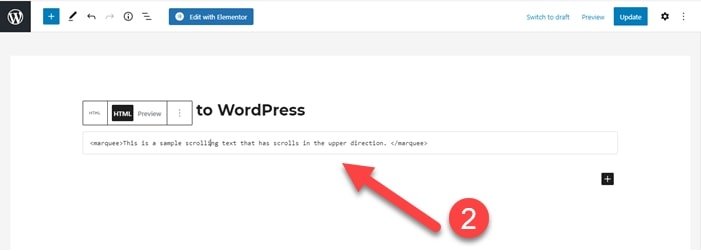 Add scrolling text in WordPress, Elementor, Divi 2 custom html block editor