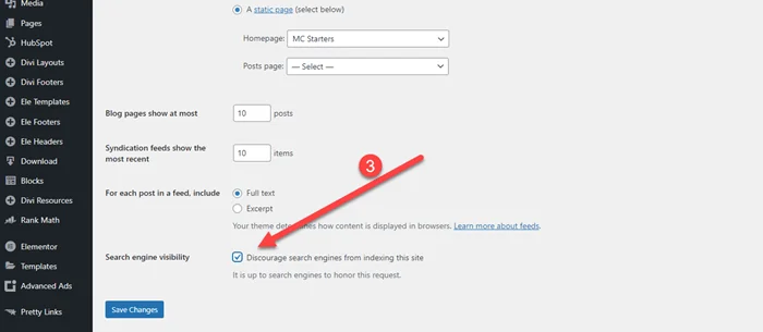 How to make the WordPress site public? 3 Discourage search engines from indexing this site Setting