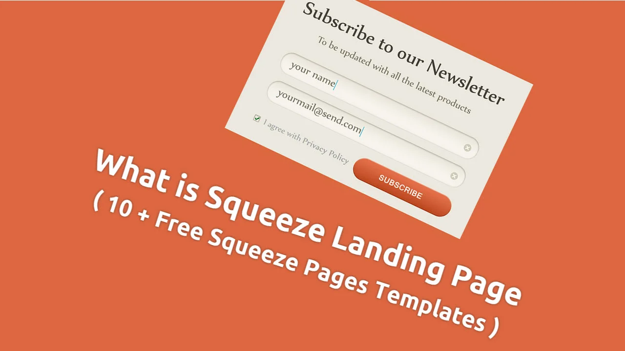 What is Squeeze Landing Page ( 10 + Free Squeeze Pages Templates )