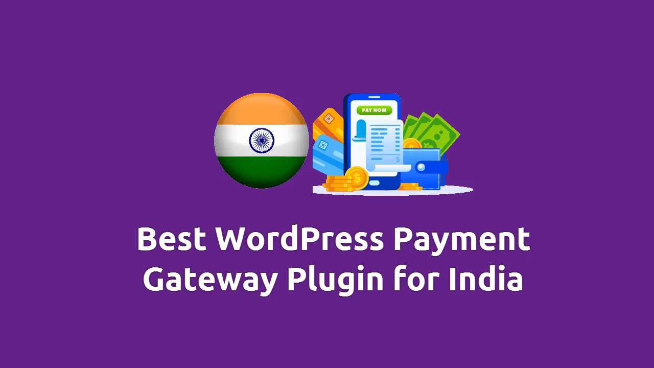 Best WordPress Payment Gateway Plugin for India