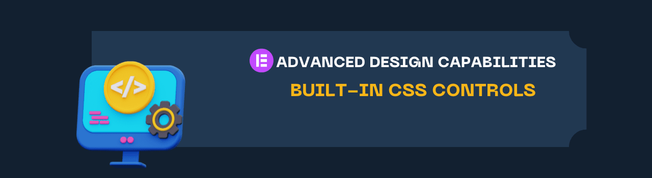 Elementor for Beginners: Building Your First WordPress Site Made Easy in 2026 8 Built-in CSS Controls