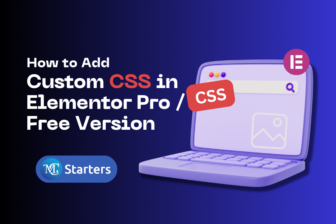 How to Add Custom CSS in Elementor Pro | Free