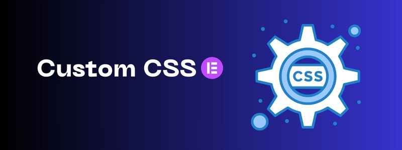 Step-by-Step Guide: Applying Custom CSS Only Desktop in Elementor 1 Custom CSS
