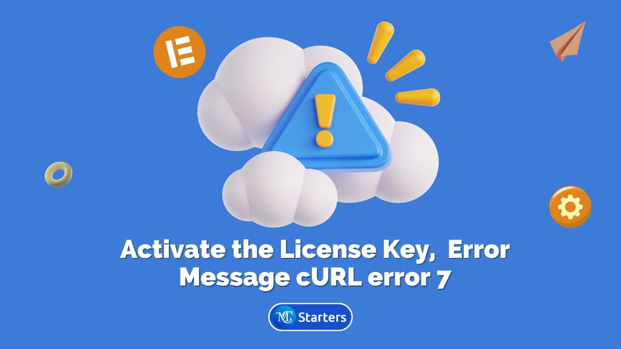 How to Resolve cURL Error 7 | Elementor
