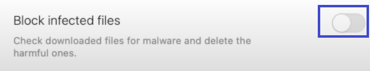Scan files you download for malware with a few simple steps 8 enable Block infected files