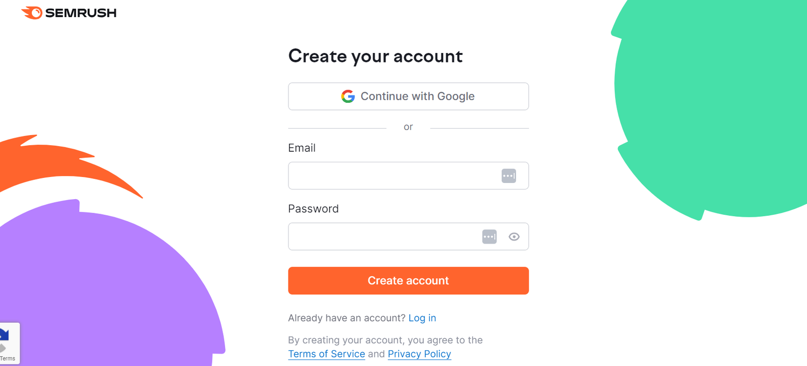 How to Create a Semrush Account with a Free Trial in 3 Easy Steps 1 enter your email address and password