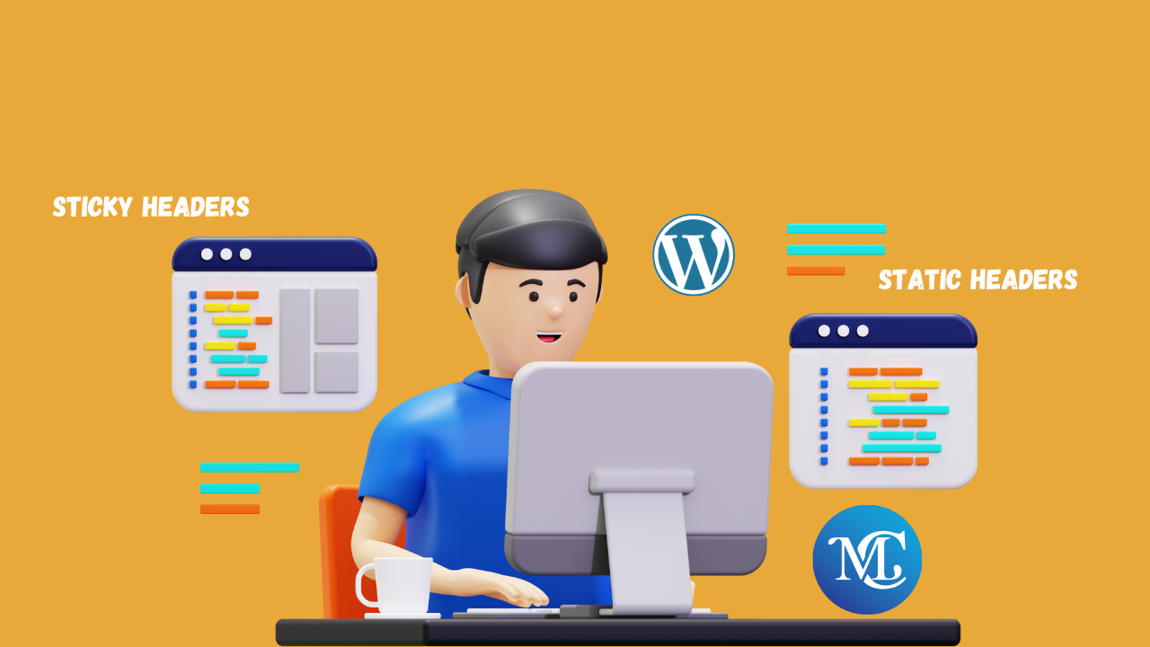 Sticky vs. Static Headers: Which Is Right for Your Website?